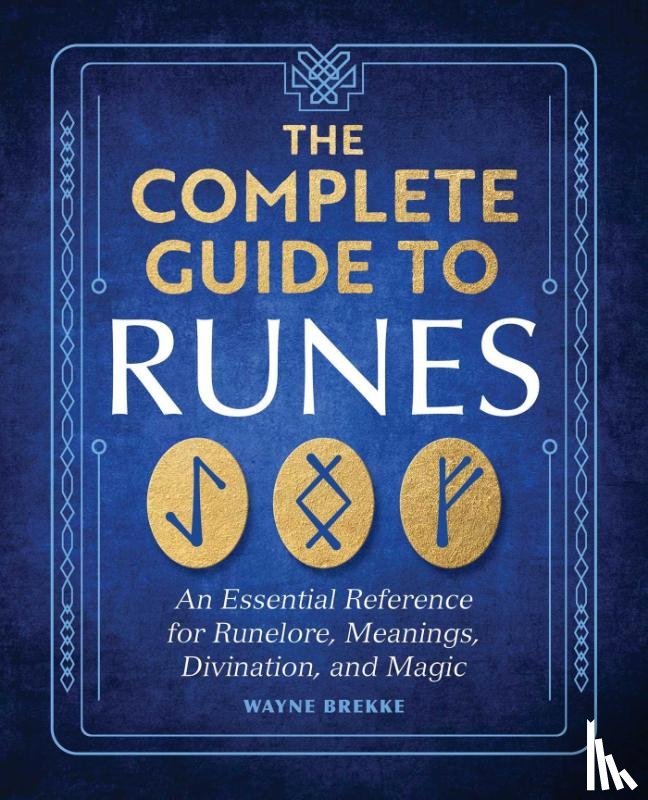 Brekke, Wayne - Brekke, W: Complete Guide To Runes