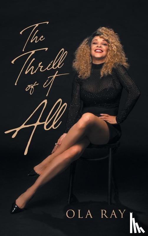 Ray, Ola - The Thrill of It All