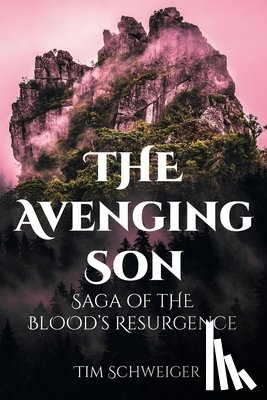 Schweiger, Tim - The Avenging Son