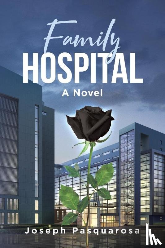 Pasquarosa, Joseph - Family Hospital