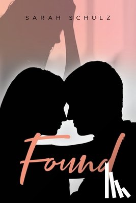 Schulz, Sarah - Found
