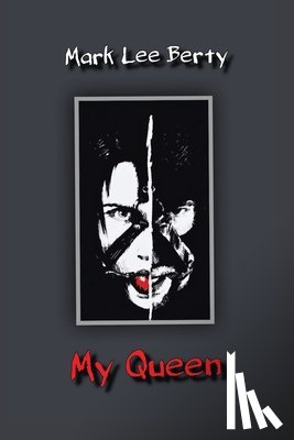 Berty, Mark Lee - My Queen