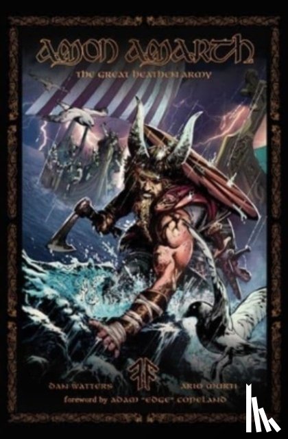 Amarth, Amon, Watters, Dan - Amon Amarth: THE GREAT HEATHEN ARMY – INVASION