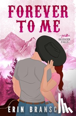 Branscom, Erin - Forever To Me