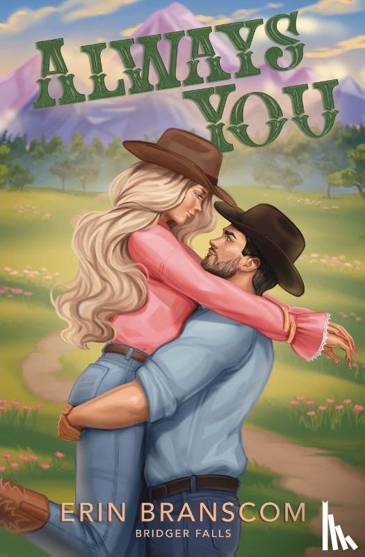 Branscom, Erin - Always You