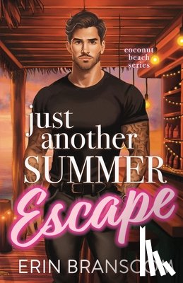 Branscom, Erin - Just Another Summer Escape