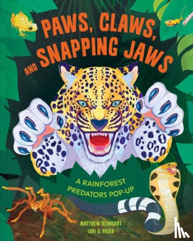Insight Editions - Paws, Claws, and Snapping Jaws Pop-Up Book (Reinhart Pop-Up Studio)