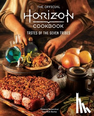 Rosenthal, Victoria, Barba, Rick - Rosenthal, V: Official Horizon Cookbook