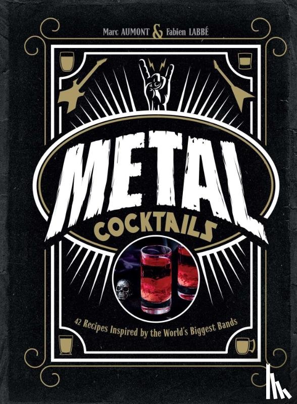 Aumont, Marc, Labbe, Fabien - Metal Cocktails