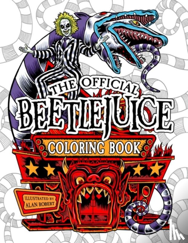 Robert, Alan - Beetlejuice: The Official Coloring Book