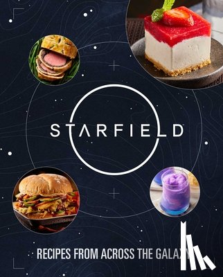 Reeder, Cassandra, Festante, Jim - Starfield: The Official Cookbook