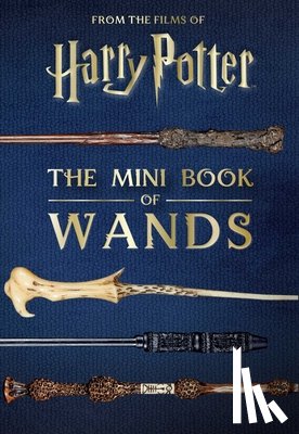Revenson, Jody, Peterson, Monique - Harry Potter: The Mini Book of Wands