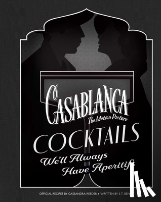 Reeder, Cassandra, Bende, S.T. - Casablanca Cocktails