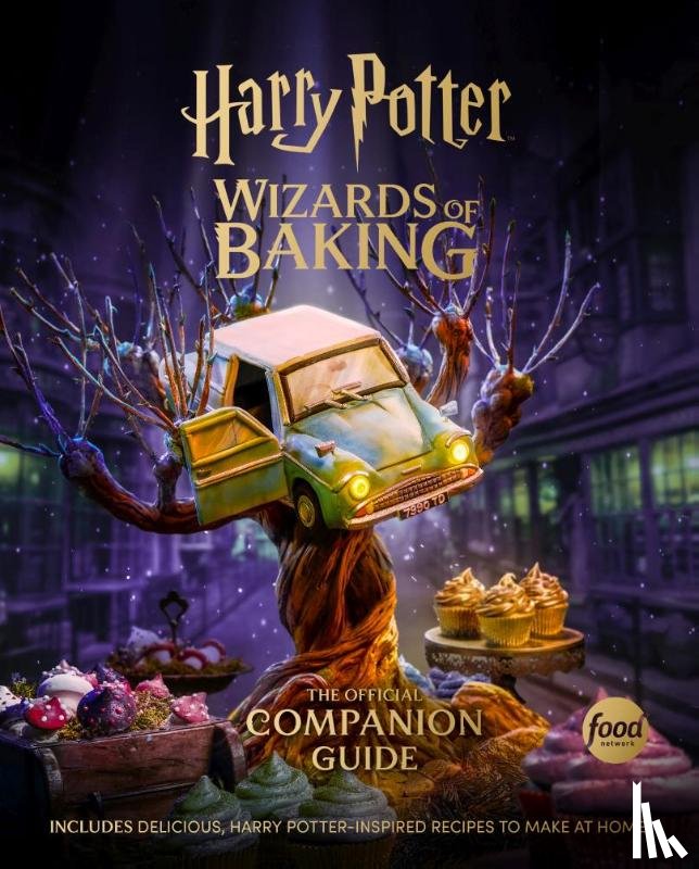 Insight Editions - Harry Potter: Wizards of Baking: The Official Companion Guide