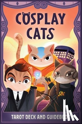 Chase, Amy - Cosplay Cats Tarot Deck and Guidebook