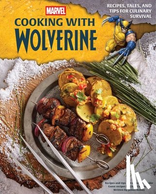 Insight Editions - Marvel: Cooking with Wolverine