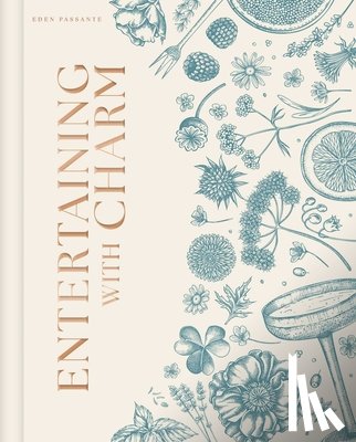 Passante, Eden - Entertaining with Charm