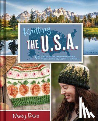 Bates, Nancy - Knitting the U.S.A.