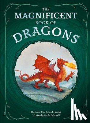 Caldwell, Stella - The Magnificent Book of Dragons