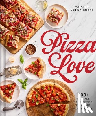 Spizzirri, Leo - Pizza Love