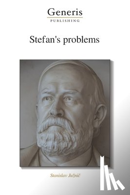 Juznič, Stanislav - Stefan's problems