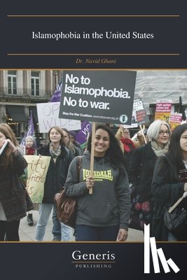 Ghani, Dr Navid - Islamophobia in the United States