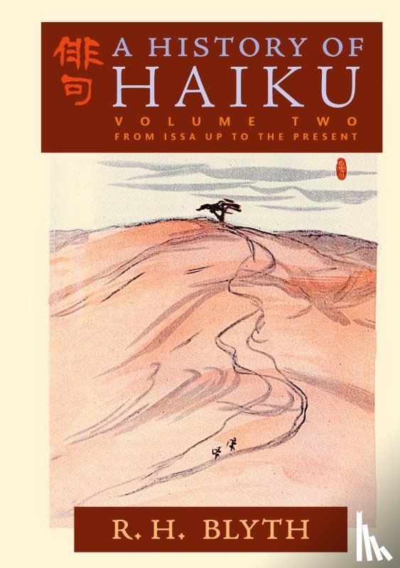 Blyth, R. H. - A History of Haiku (Volume Two)