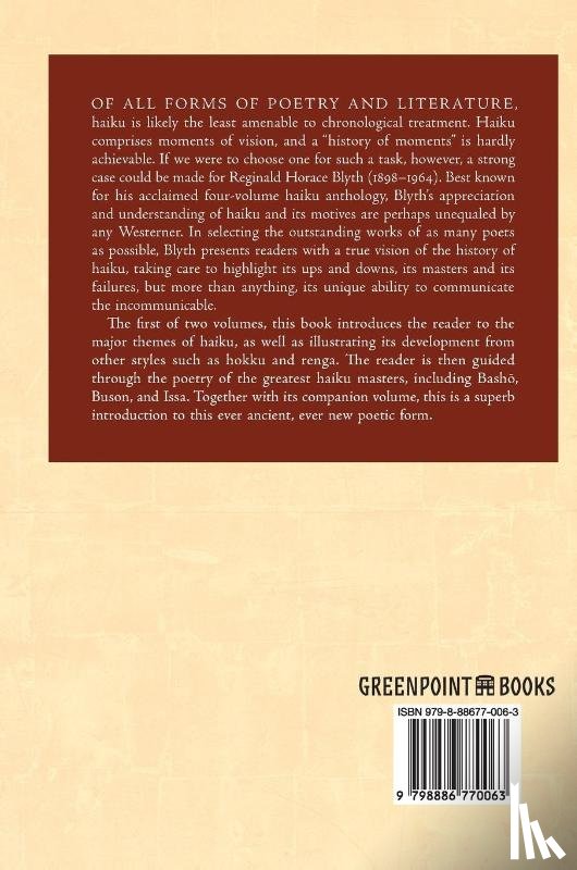 Blyth, R. H. - A History of Haiku (Volume One)