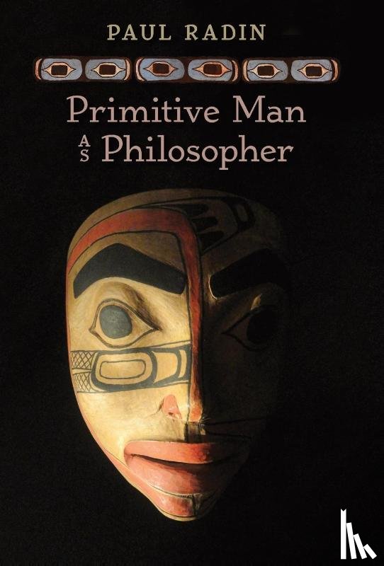 Radin, Paul - Radin, P: Primitive Man as Philosopher