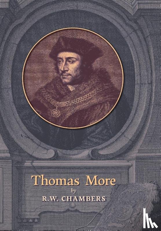 Chambers, R. W. - Chambers, R: Thomas More