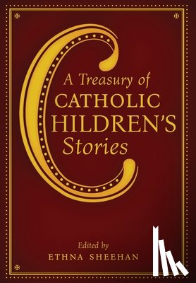 Sheehan, Ethna - A Treasury of Catholic Children's Stories