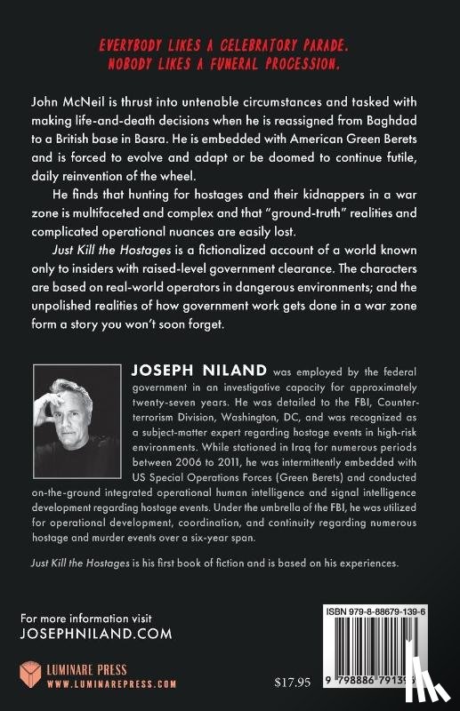Niland, Joseph M. - Just Kill the Hostages