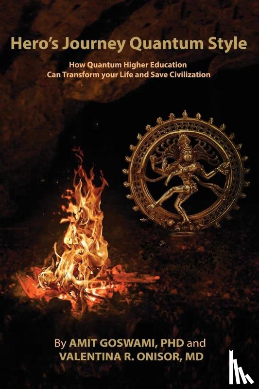 Goswami, Amit, Onisor, MD Valentina R. - Hero's Journey Quantum Style