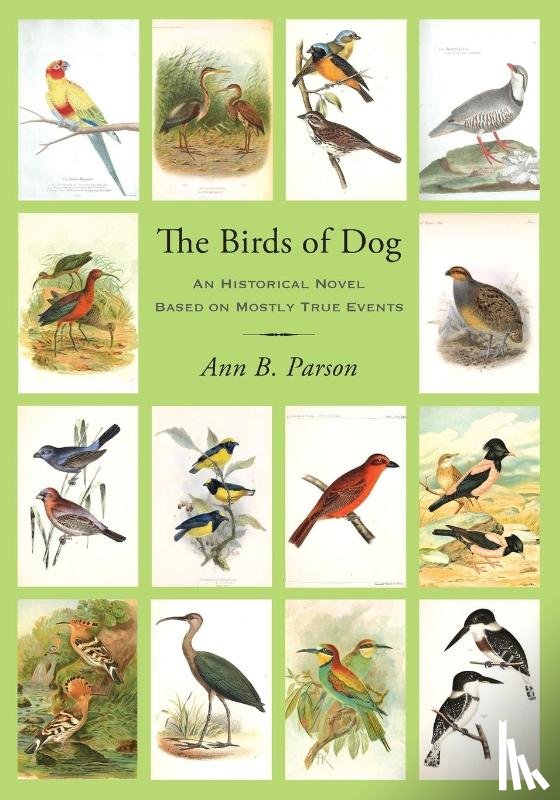 Parson, Ann B. - The Birds of Dog