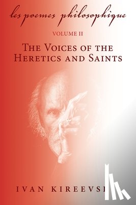 Kireevskii, Ivan - Les Poemes Philosophique (Volume 2)