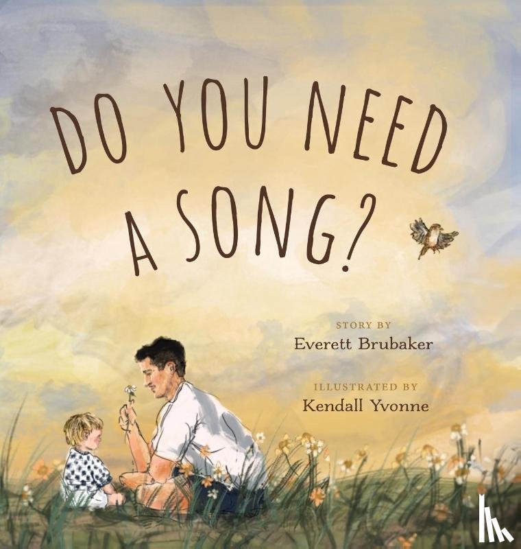 Brubaker, Everett - Do You Need a Song?
