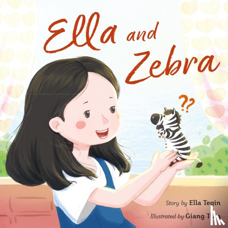 Tegin, Ella - Ella and Zebra