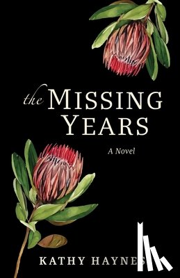 Haynes, Kathy - The Missing Years