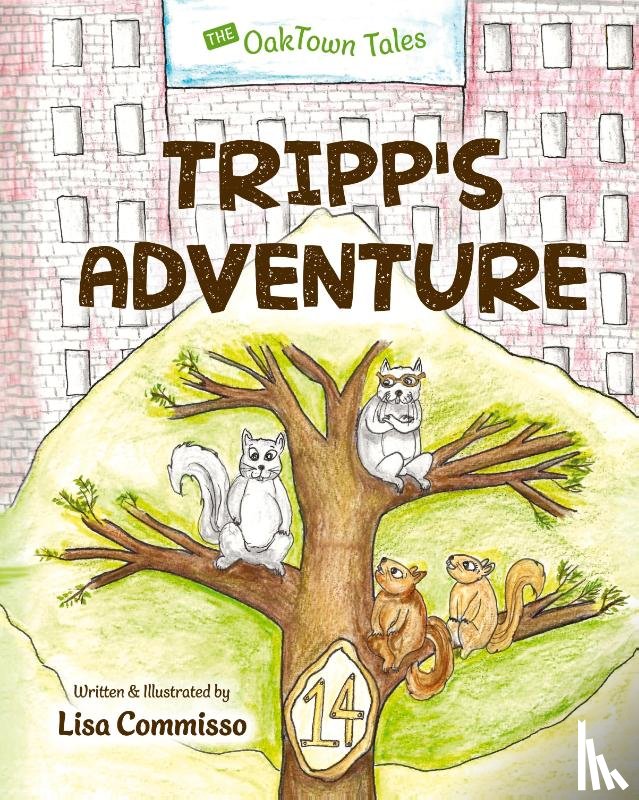Commisso, Lisa - Tripp's Adventure