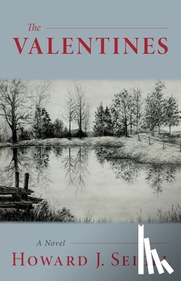 Seigel, Howard J. - The Valentines