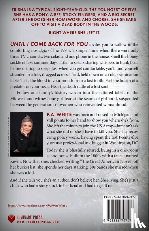 White, P. A. - Until I Come Back for You