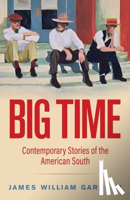 Gardner, James William - Big Time