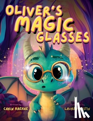 Haehae, Carin - Oliver's Magic Glasses