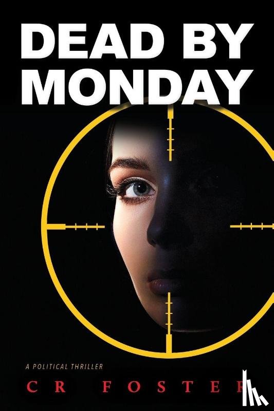 Foster, Cr - Dead by Monday