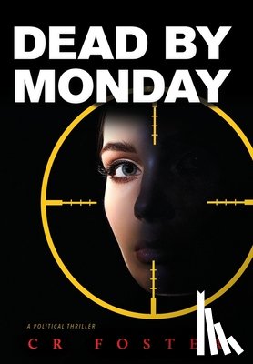 Foster, Cr - Dead by Monday