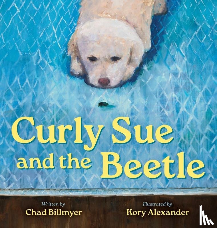 Billmyer, Chad - Curly Sue and the Beetle