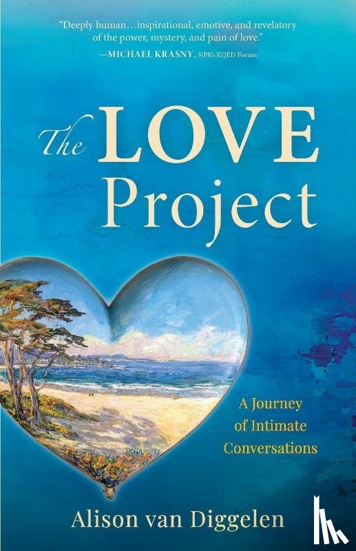 Diggelen, Alison van - The Love Project