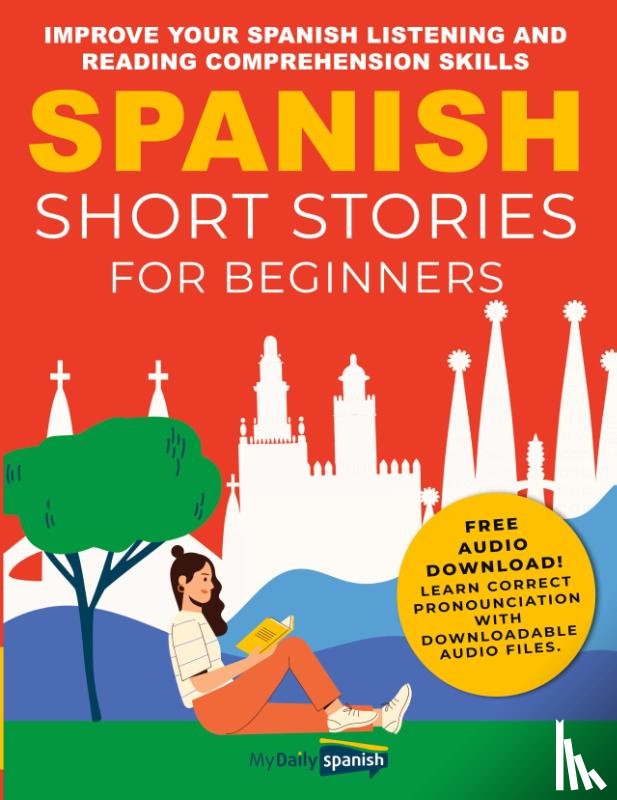 Orea, Claudia, My Daily Spanish - Spanish Short Stories for Beginners