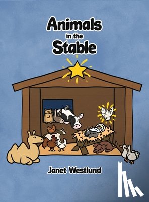 Westlund, Janet - Animals in the Stable