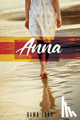 Land, Dawn - Anna